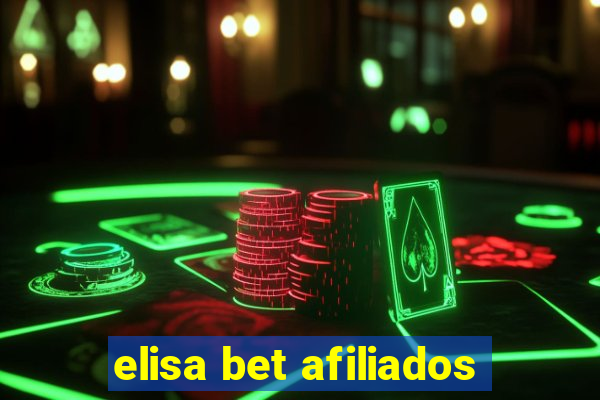 elisa bet afiliados